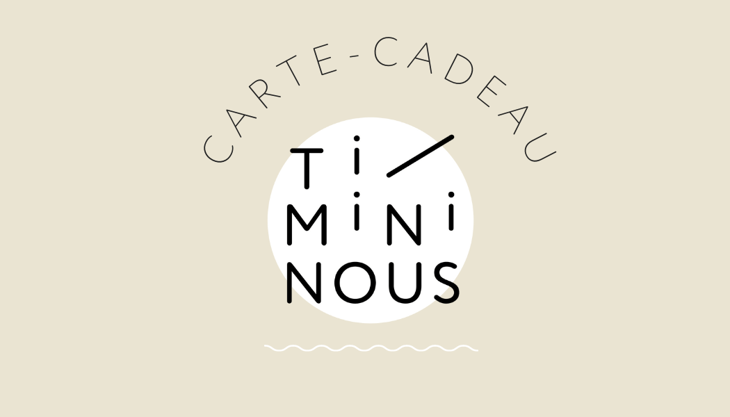 Collection of Carte-cadeau Timininous - Timininous in a gallery layout